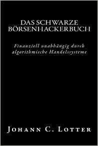 Das Borsenhackerbuch from The Financial Hacker (German Language)