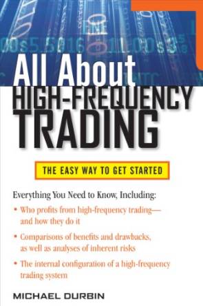 All About High-Frequency Trading
