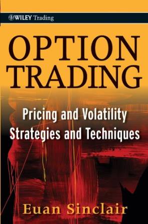 Option Trading (Euan Sinclair)