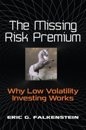The Missing Risk Premium (Eric Falkenstein)