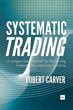 Systematic Trading (Robert Carver)