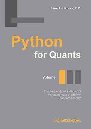 Python for Quants (Quant at Risk)